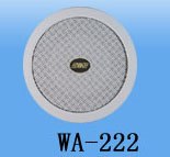 供应WA222 天花喇叭