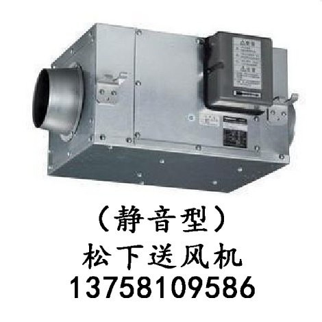 供应松下品牌送风机