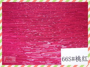 供应流星雨66S桃红银丝面料